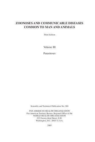 Zoonoses And Communicable Diseases Common To Man And Animals Parasitoses 3rd Edition Pedro N Acha