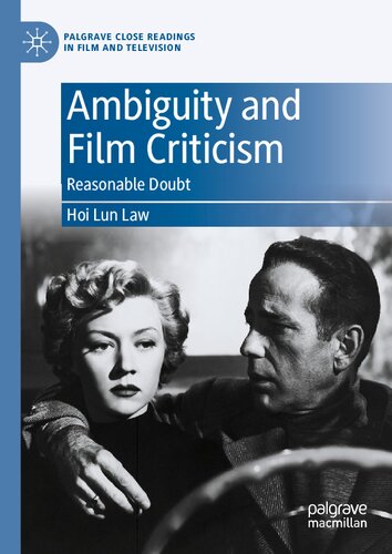 Ambiguity And Film Criticism Reasonable Doubt Hoi Lun Law