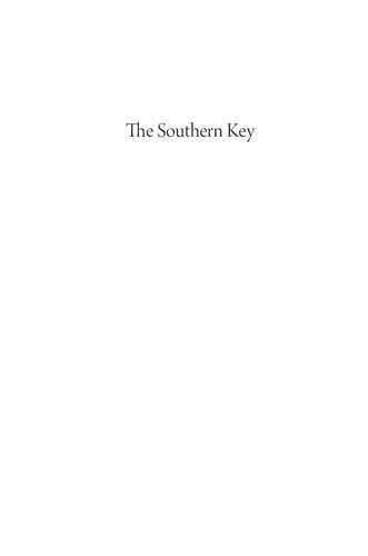 The Southern Key Class Race And Radicalism In The 1930s And 1940s Michael Goldfield