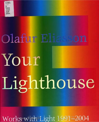 Your Lighthouse Works With Light 19912004 Lafur Elasson