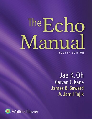The Echo Manual 4th Edition Jae K Oh James B Seward Garvan C Kane