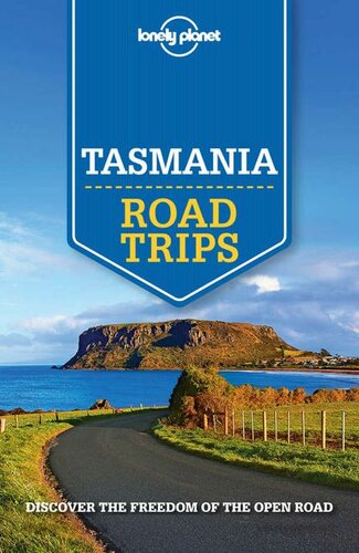 Lonely Planet Tasmania Road Trips Travel Guide Lonely Planet Anthony Ham Charles Rawlingsway Meg Worby