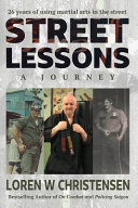 Street Lessons A Journey Loren Christensen