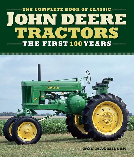 The Complete Book Of Classic John Deere Tractors Don Macmillan