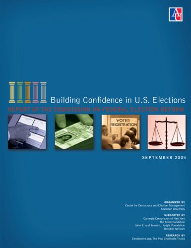Building Confidence In Us Elections Jimmy Carter James A Baker Iii