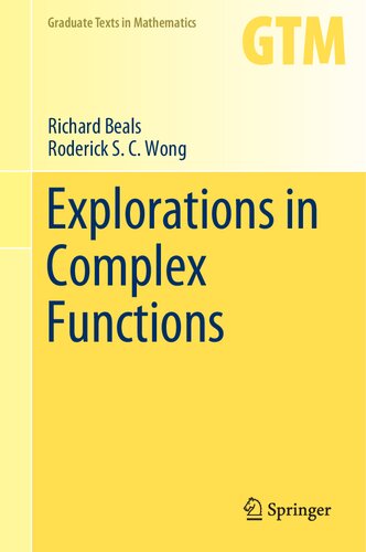 Explorations In Complex Functions 287 1st Ed 2020 Richard Beals