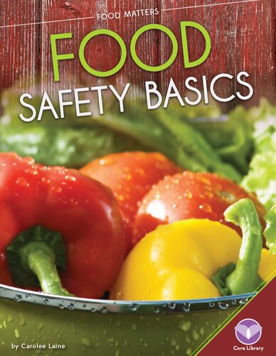 Food Safety Basics Carolee Laine