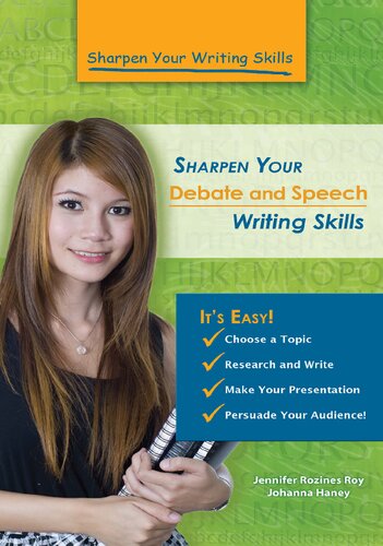 Sharpen Your Debate And Speech Writing Skills Jennifer Rozines Roy