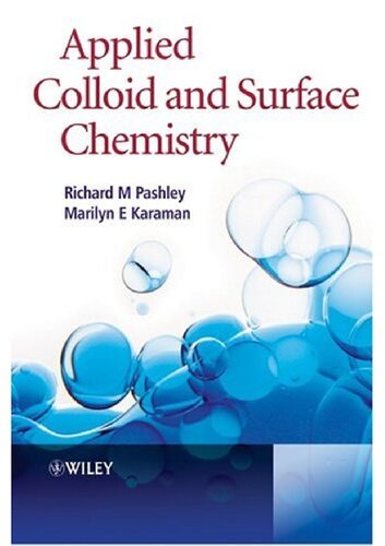 Applied Colloid And Surface Chemistry 1 Richard M Pashley Marilyn E Karaman