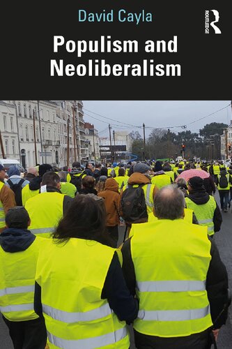 Populism And Neoliberalism David Cayla
