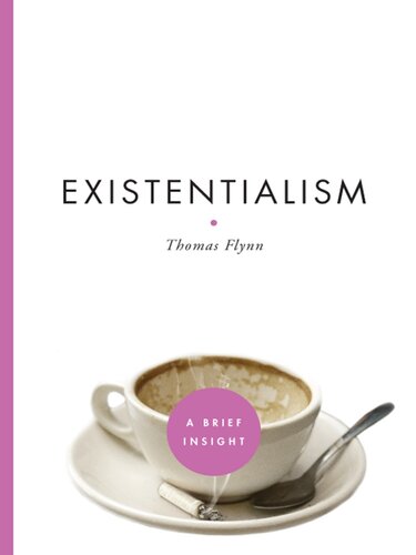 Existentialism Thomas Flynn
