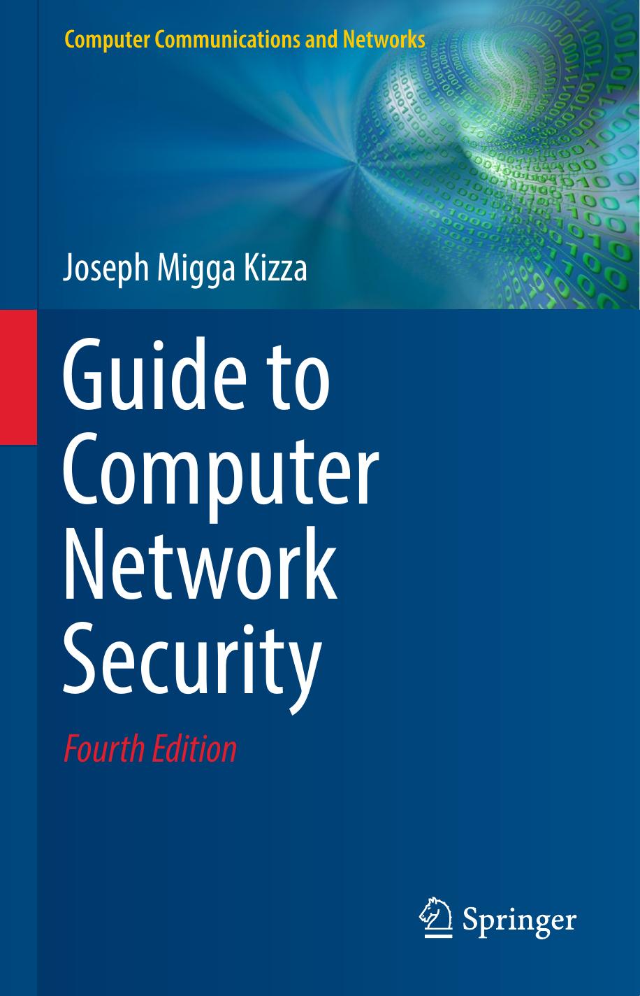 Guide To Computer Network Security Fourth Edition 4th Edition Joseph Migga Kizza