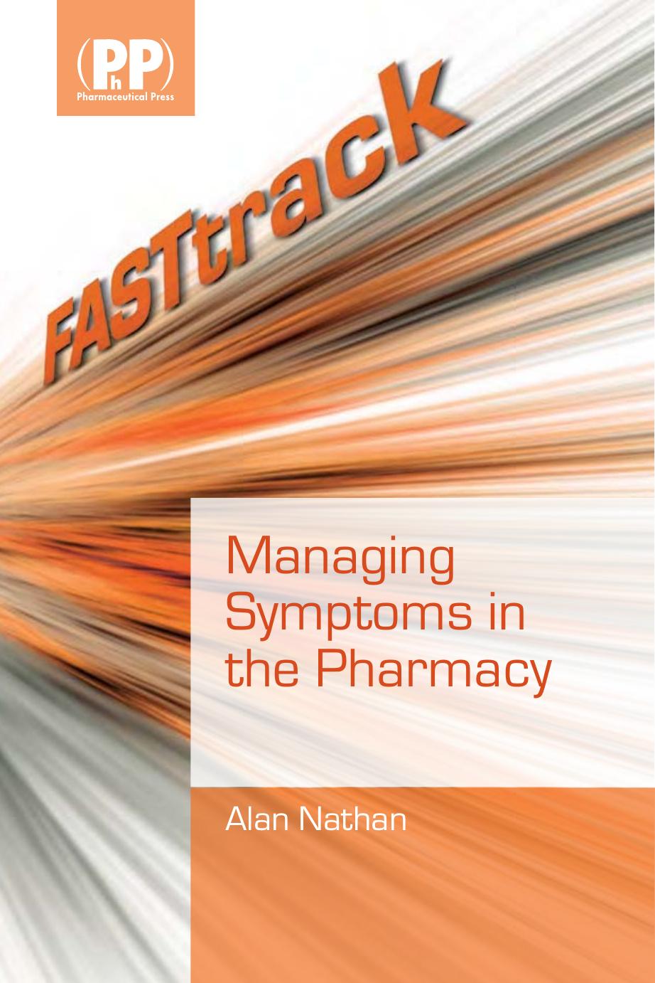 Fast Track Managing Symptoms In The Pharmacy 3rd Edition Alan Nathan