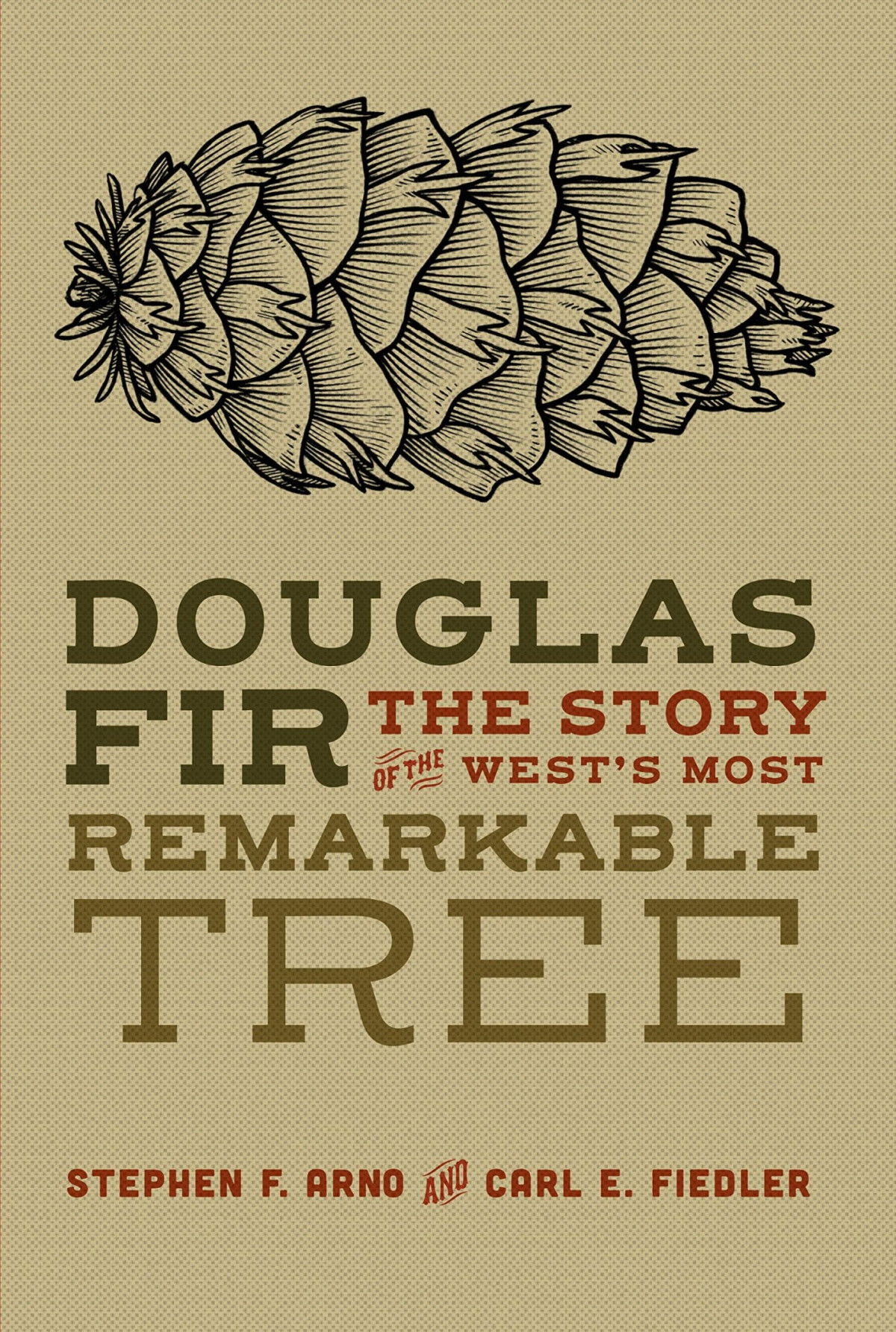 Douglas Fir Stephen F Arno Carl E Fiedler