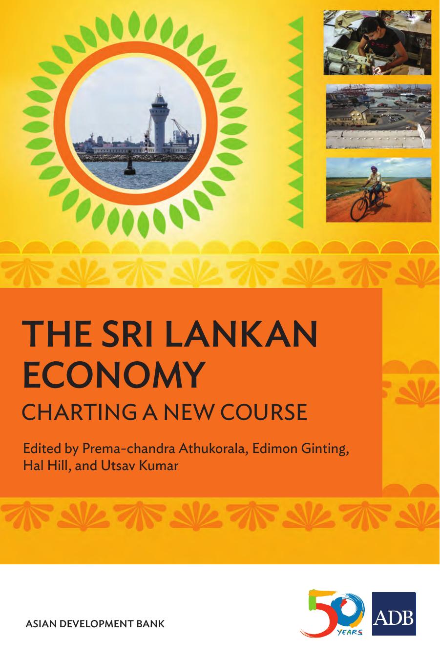 The Sri Lankan Economy Charting A New Course Adb