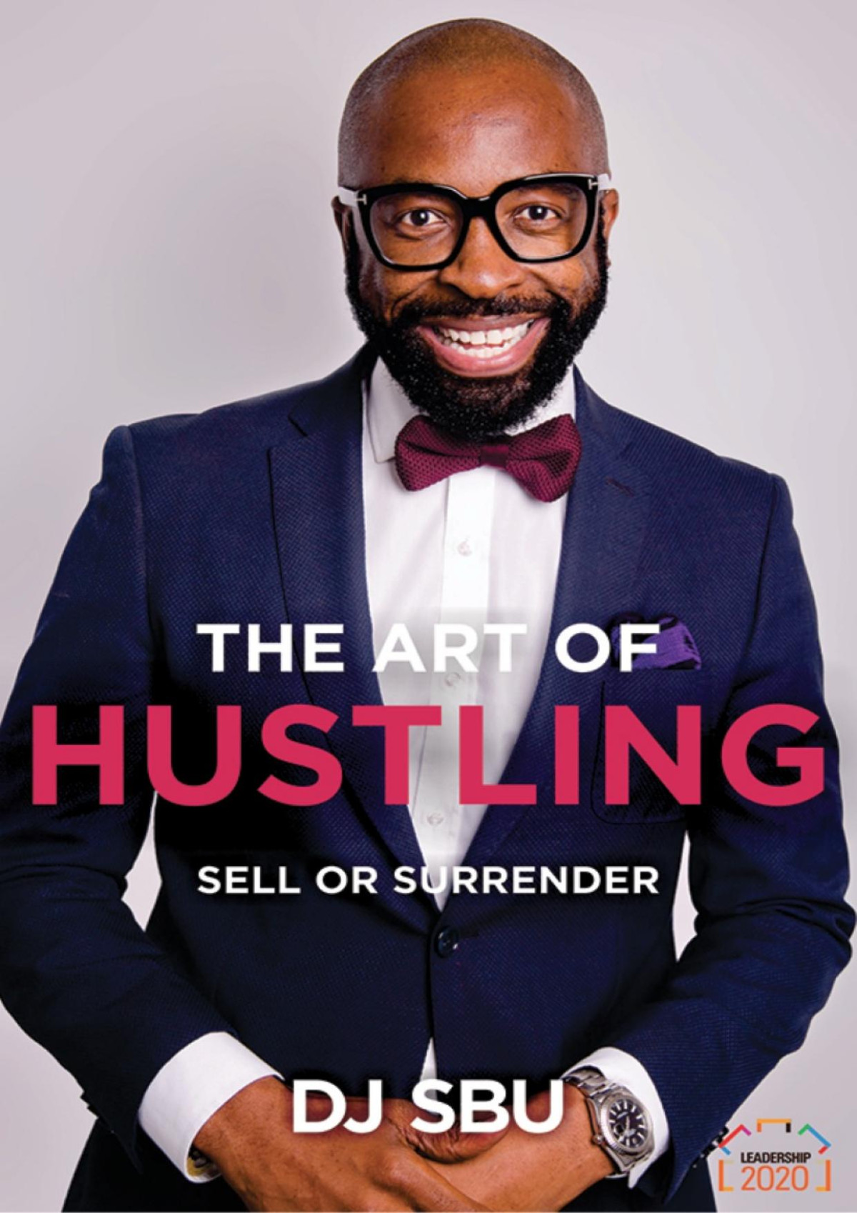 The Art Of Hustling Dj Sbu