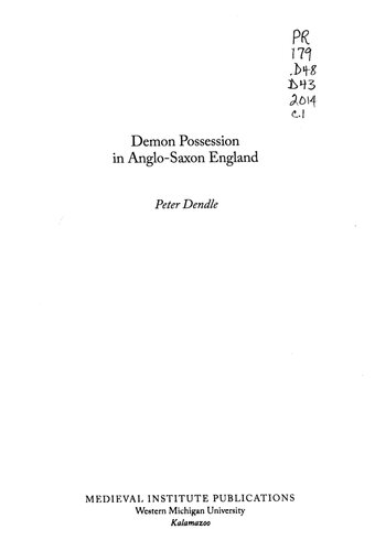 Demon Possession In Anglosaxon England Peter Dendle