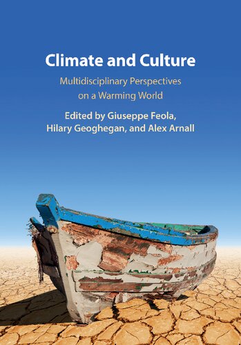 Climate And Culture Multidisciplinary Perspectives On A Warming World Giuseppe Feola Editor