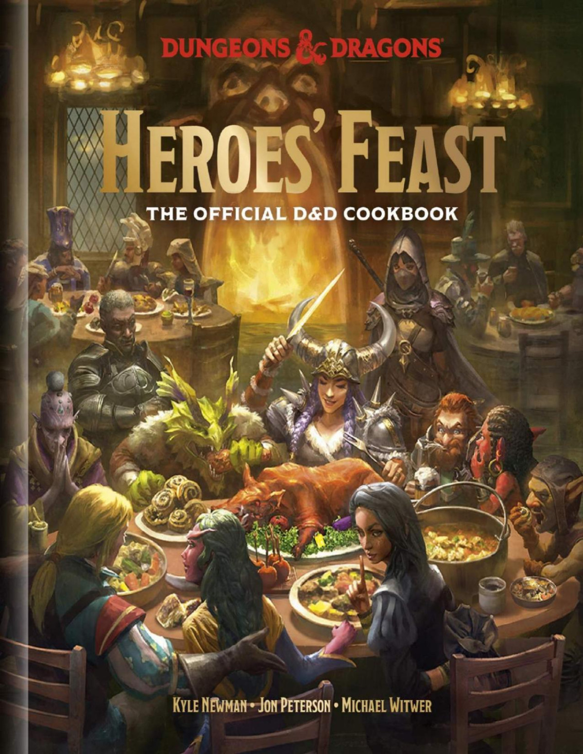 Heroes Feast Dungeons Dragons The Official Dd Cookbook Kyle Newman