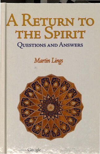A Return To The Spirit Questions And Answers Martin Lings