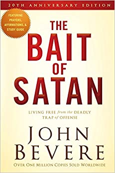 The Bait Of Satan Living Free From The Deadly Trap Of Offense 20th Edition John Bevere