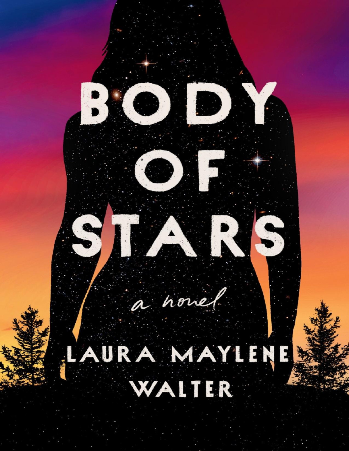 Body Of Stars Laura Maylene Walter Walter Laura Maylene