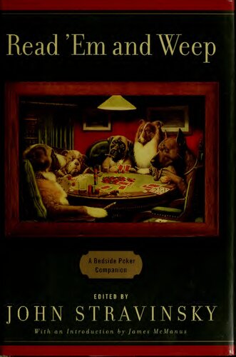 Read Em And Weep A Bedside Poker Companion 1st Edition Stravinsky