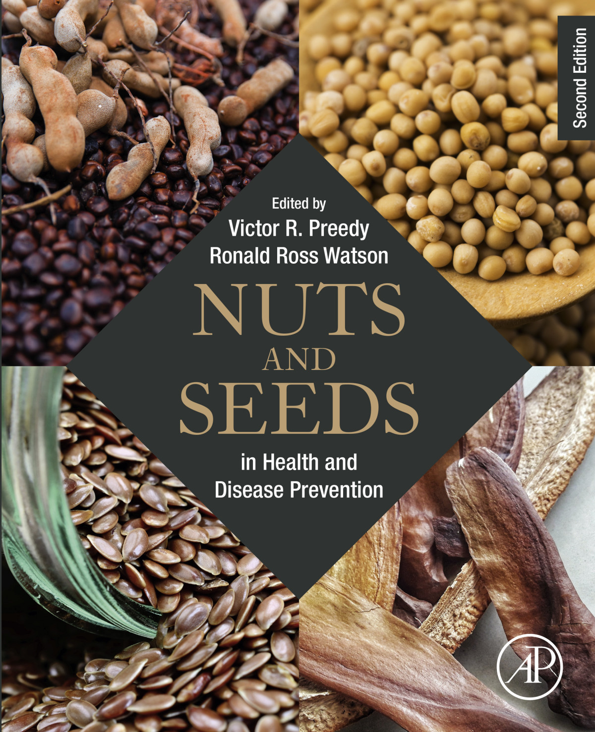 Nuts And Seeds In Health And Disease Prevention Victor R Preedy