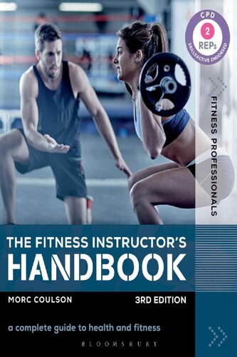 The Fitness Instructors Handbook A Complete Guide To Health And Fitness 3rd Edition Morc Coulson