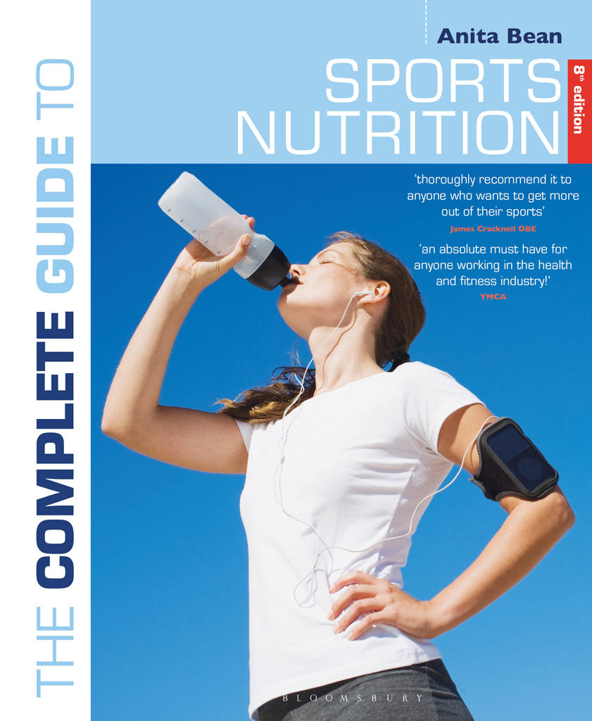 The Complete Guide To Sports Nutrition 8th Edition 8th Edition Anita Bean