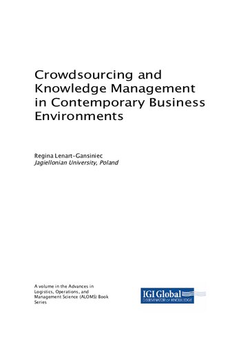 Crowdsourcing And Knowledge Management In Contemporary Business Environments Lenartgansiniec