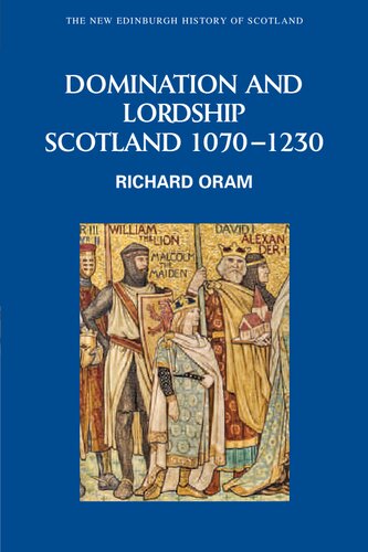 Domination And Lordship Scotland 10701230 Richard Oram