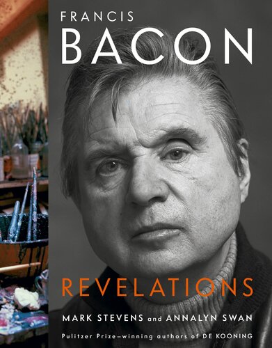 Francis Bacon Mark Stevens Annalyn Swan