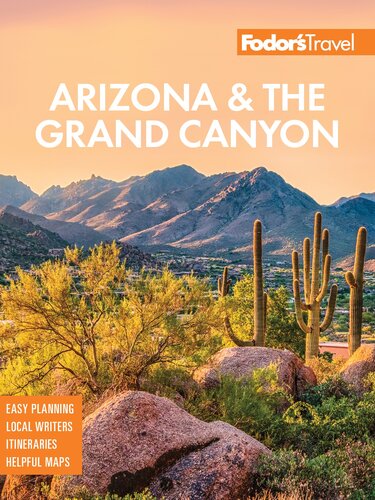 Fodors Arizona And The Grand Canyon Fodors Travel Guides