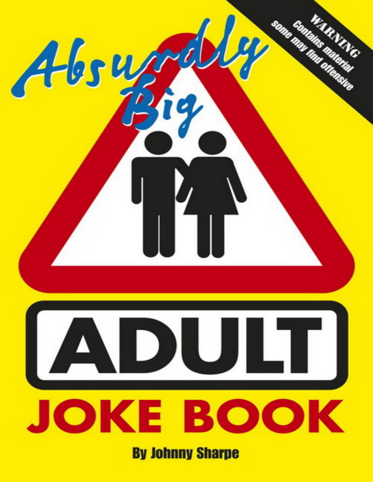 Absurdly Big Adult Joke Book Johnny Sharpe Sharpe Johnny