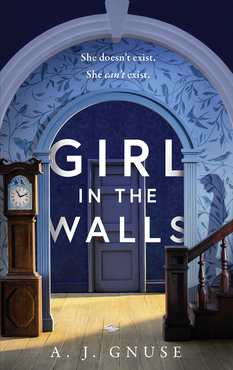 Girl In The Walls 1st Edition Aj Gnuse Gnuse A J