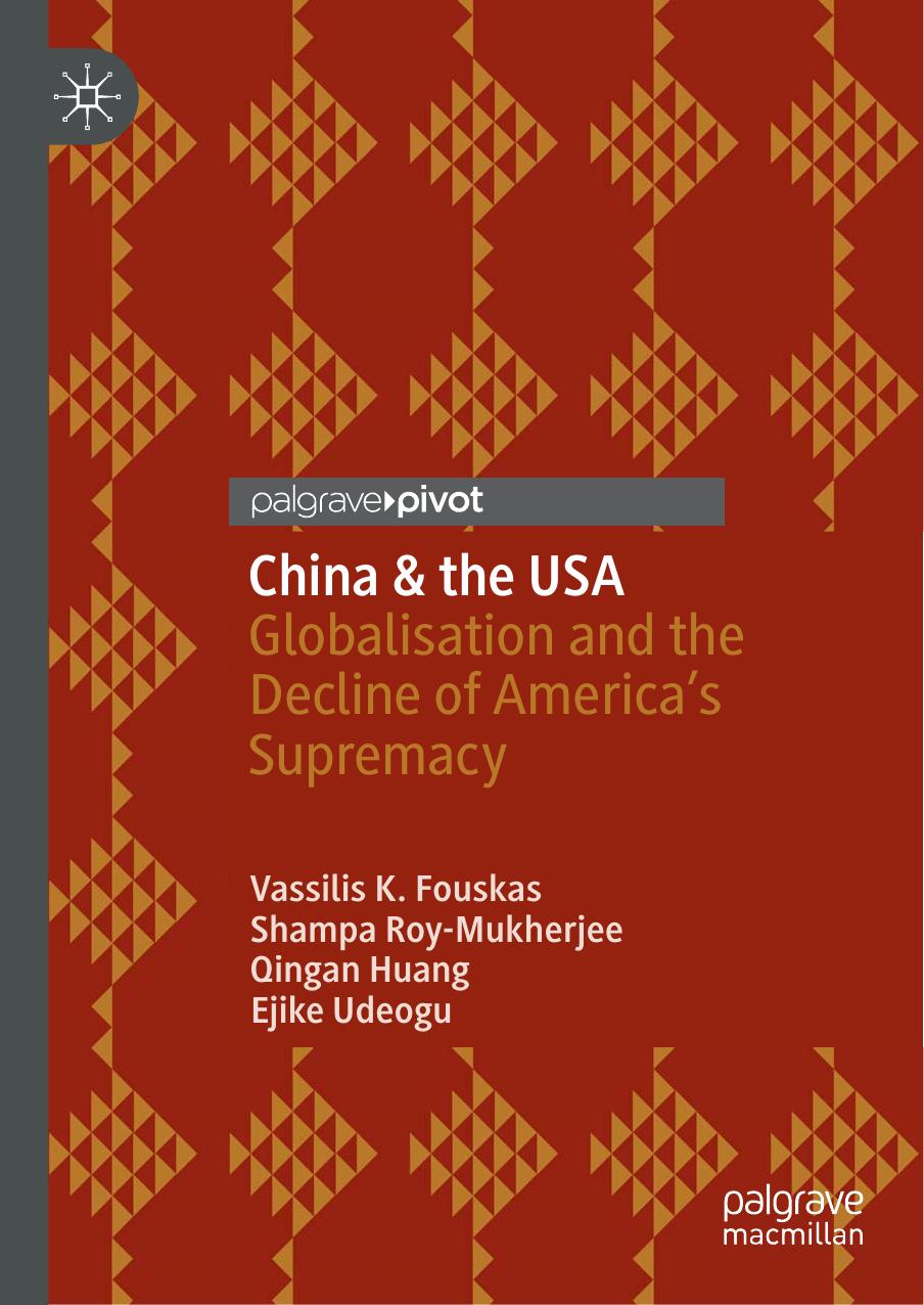 China The Usa Vassilis K Fouskas Shampa Roymukherjee Qingan Huang
