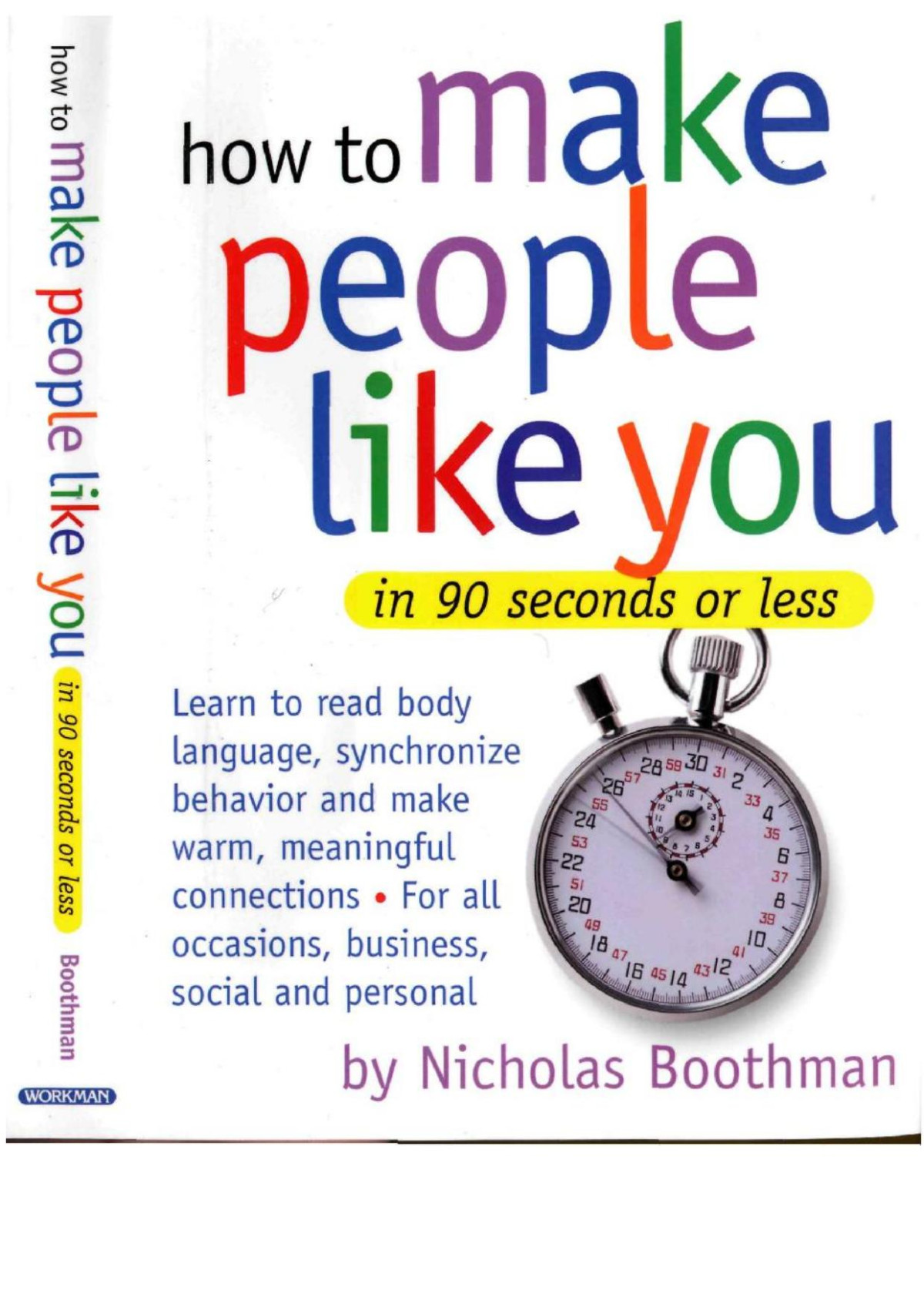 How To Make People Like You In 90 Seconds Or Less 1st Edition Nicholas Boothman