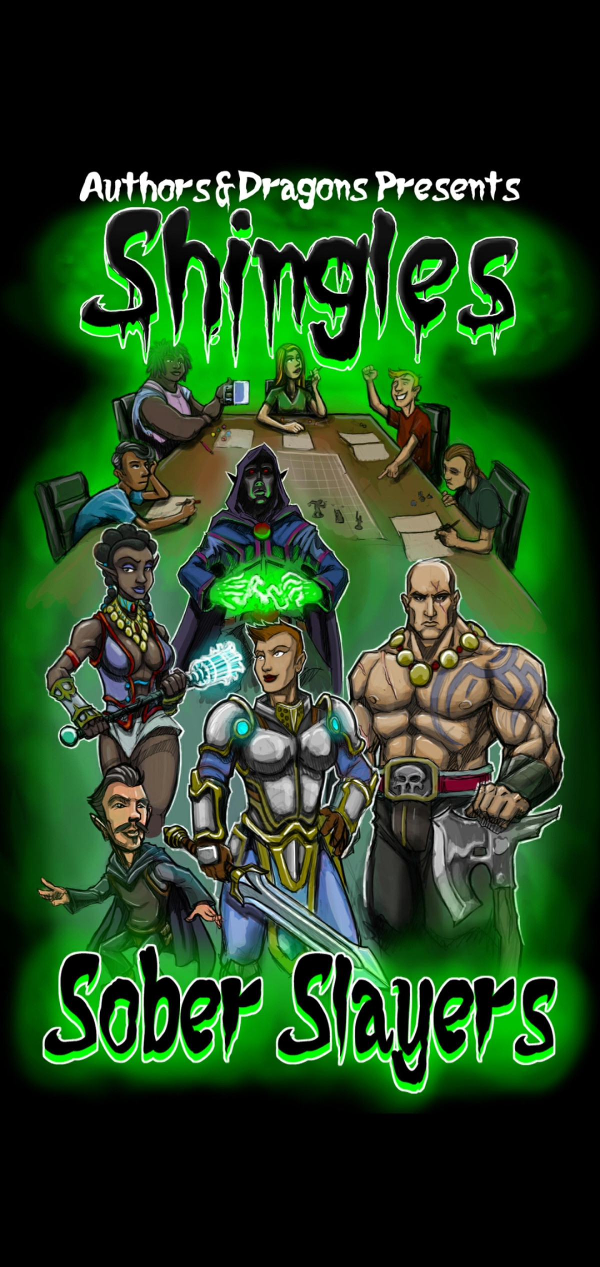 The Sober Slayers Shingles Gualtieri Rick Dragons Authors And