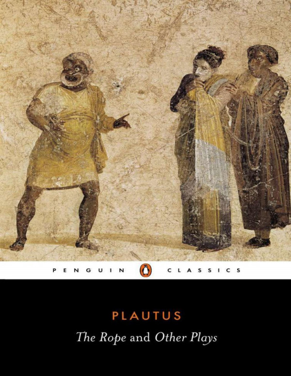 The Rope And Other Plays Plautus