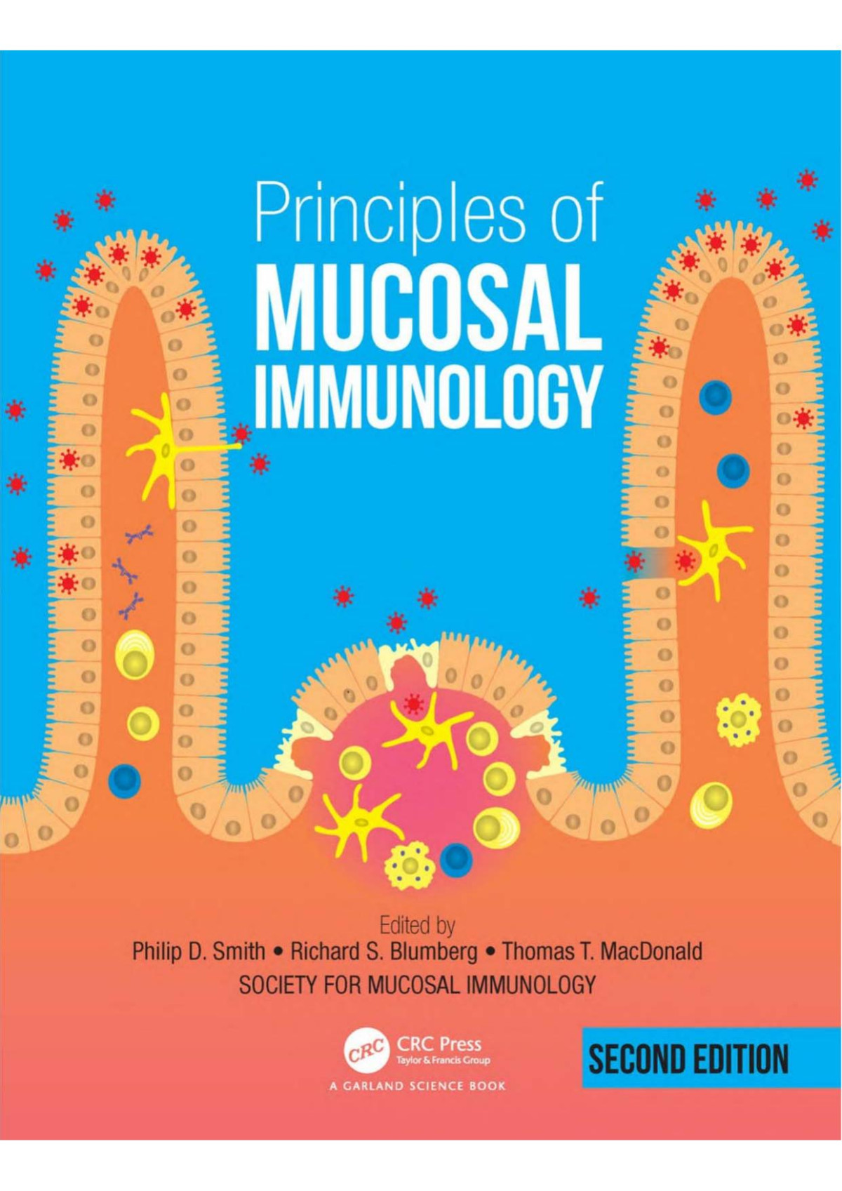 Principles Of Mucosal Immunology 2nd Edition Phillip D Smith