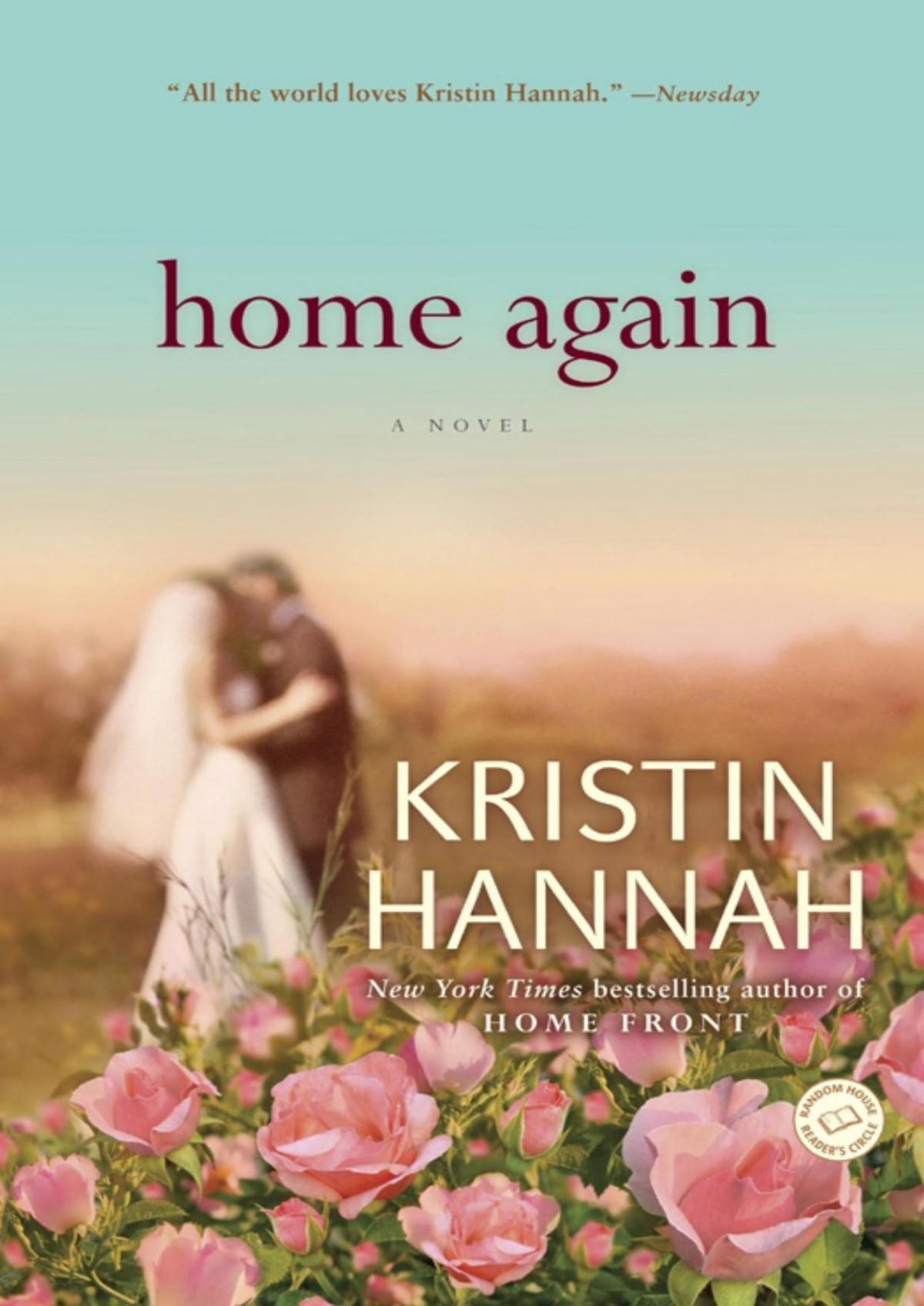 Home Again Kristin Hannah Hannah Kristin