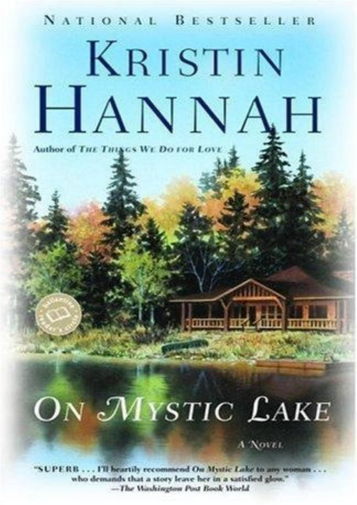 On Mystic Lake Kristin Hannah Hannah Kristin