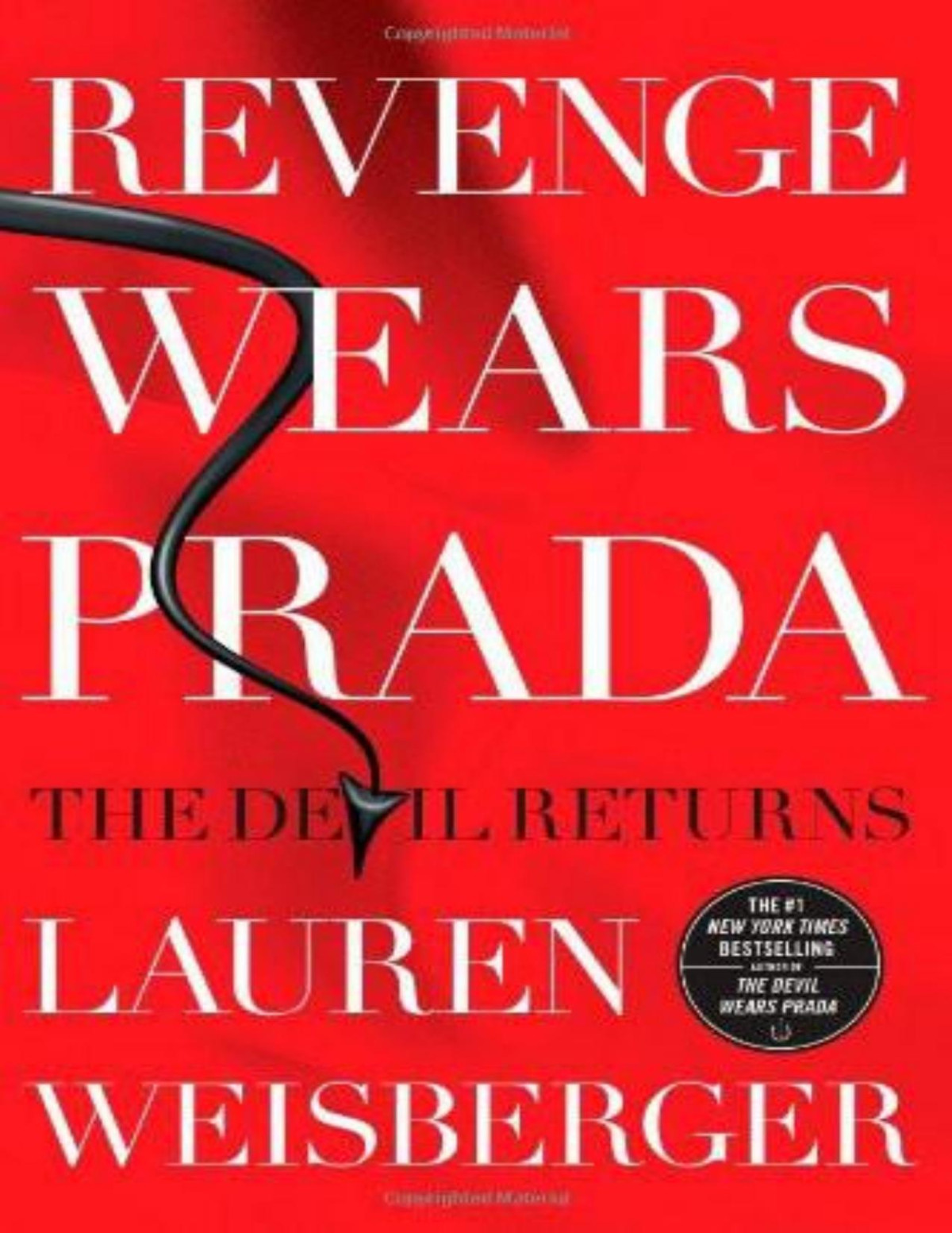 Revenge Wears Prada The Devil Returns Lauren Weisberger Weisberger