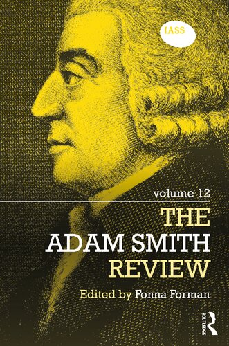 The Adam Smith Review Volume 12 Fonna Fonman