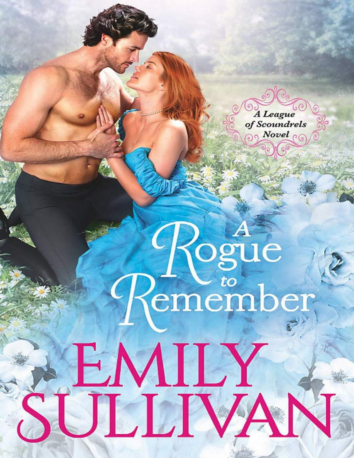A Rogue To Remember Emily Sullivan Sullivan Emily