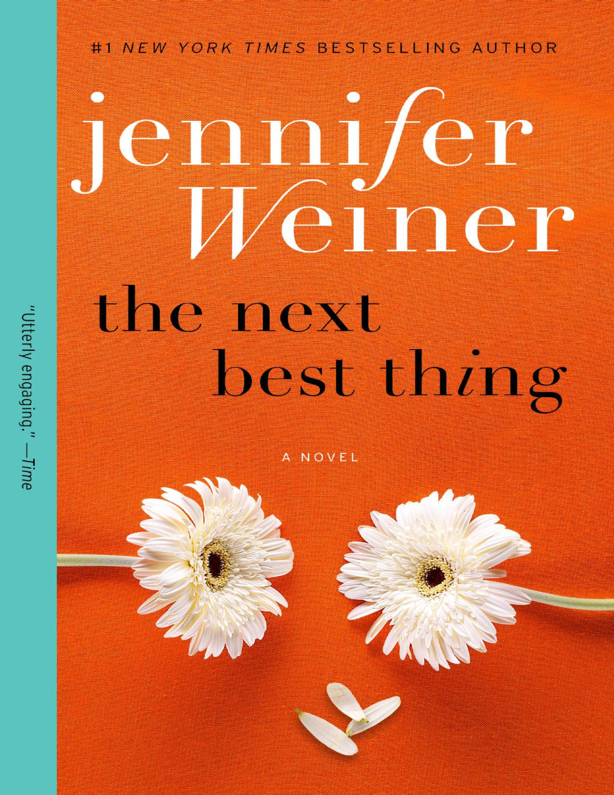 The Next Best Thing Jennifer Weiner