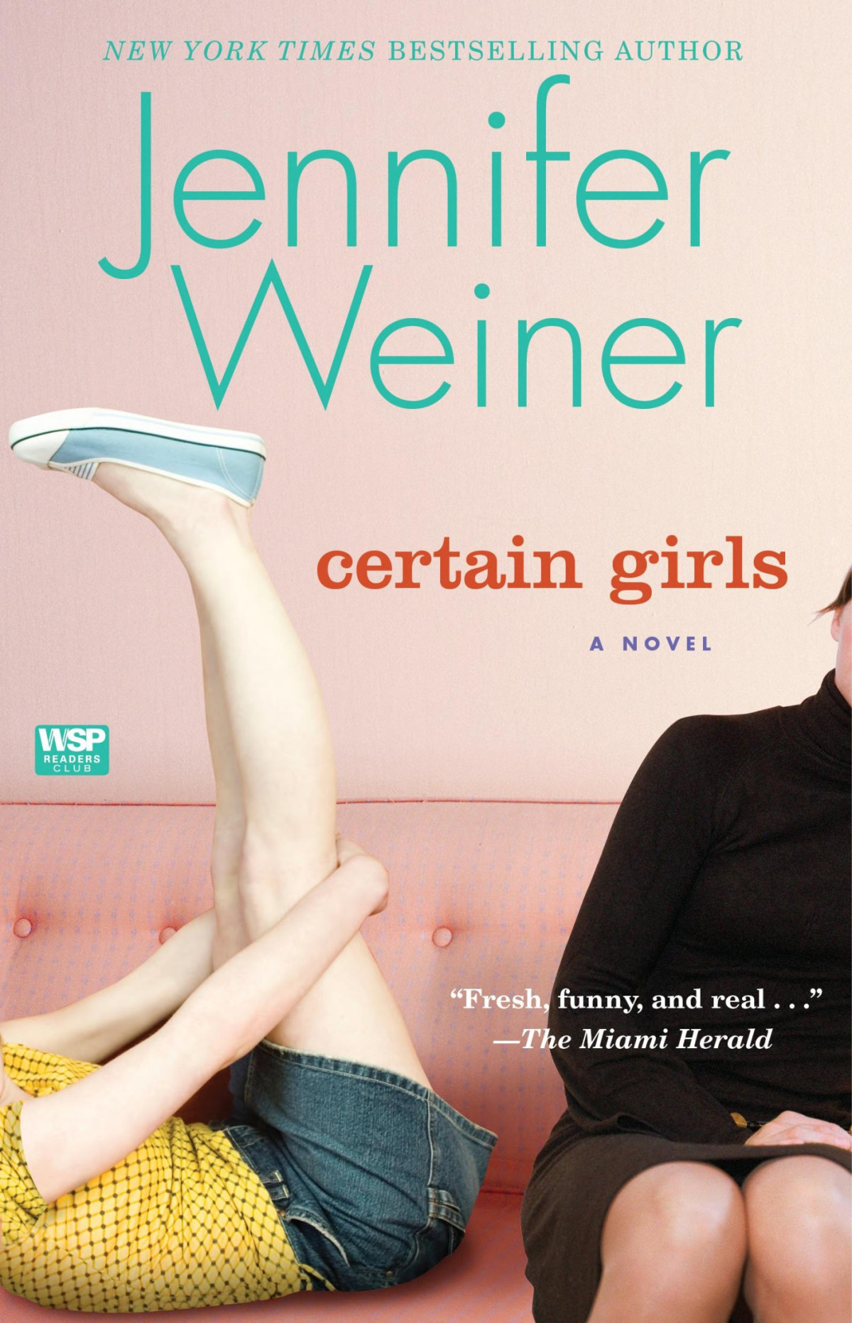 Certain Girls A Novel Cannie Shapiro Book 3 Reprint Weiner