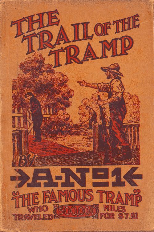 The Trail Of The Tramp Ano 1 Ano 1