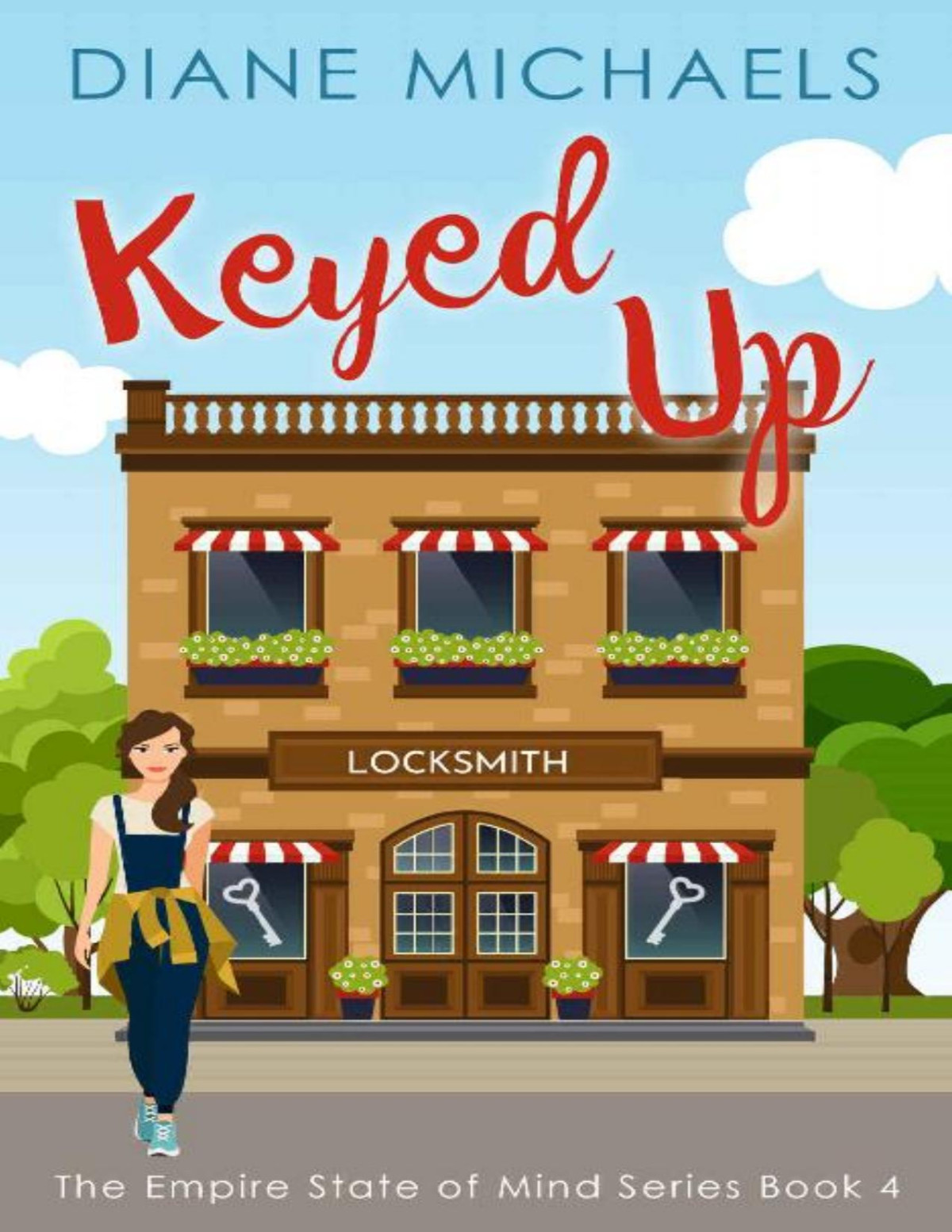 Keyed Up Empire State Of Mind Book 4 Diane Michaels Michaels